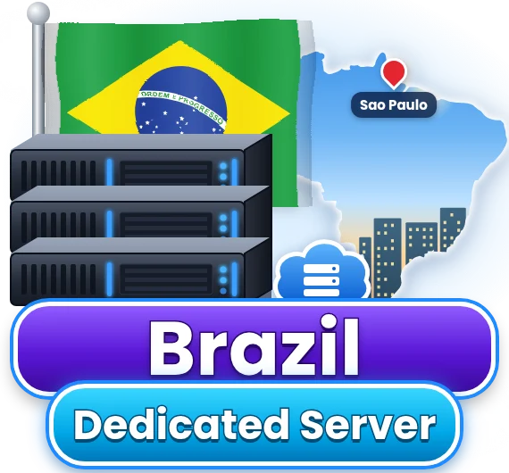 Brazil Dedicated Server