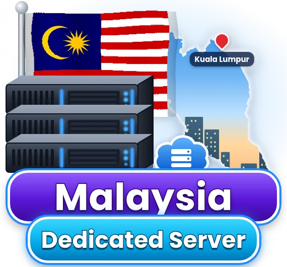 Malaysia Dedicated Server