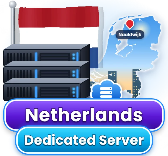 Netherlands Dedicated Server
