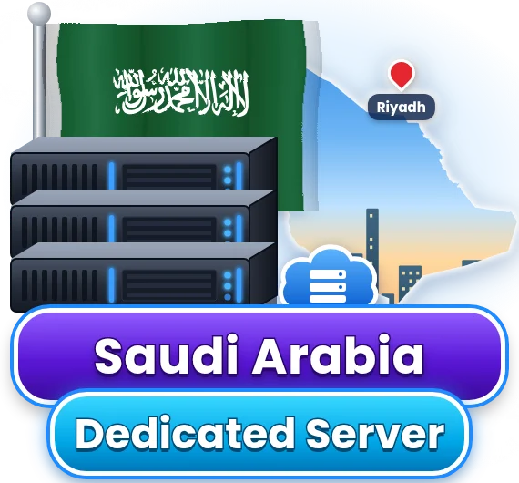 Saudi Arabia Dedicated Server